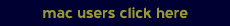 mac users click here