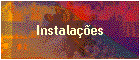 Instala��es