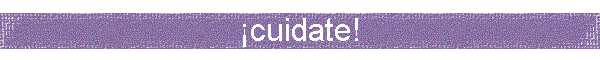 �cuidate!