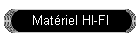 Mat�riel HI-FI