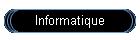 Informatique