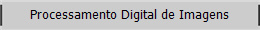 Processamento Digital de Imagens