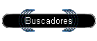 Buscadores