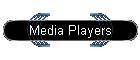 Media Players