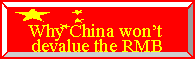Why China won't devalue the RMB anytime soon