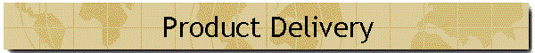 Product Delivery