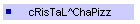 cRisTaL^ChaPizz
