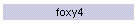 foxy4