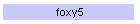 foxy5