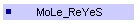 MoLe_ReYeS