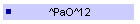 ^PaO^12