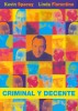 Criminal y Decente