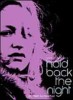 Hold Back The Night (det�n la noche)