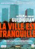 La ciudad está tranquila