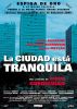 La ciudad est� tranquila