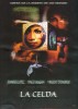 La Celda (The Cell)