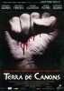 Terra de canons / Tierra de ca�ones