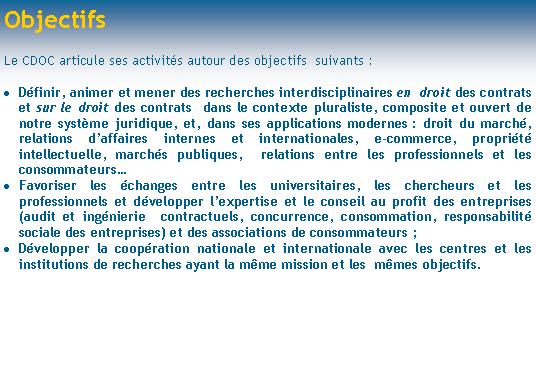 Zone de Texte: Objectifs