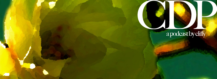 CDP, a podcast by cliff 