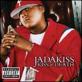 Jadakiss-Kiss of Death
