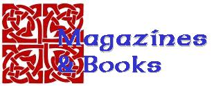Magazines and books