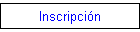 Inscripci�n