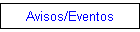 Avisos/Eventos