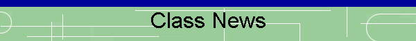Class News