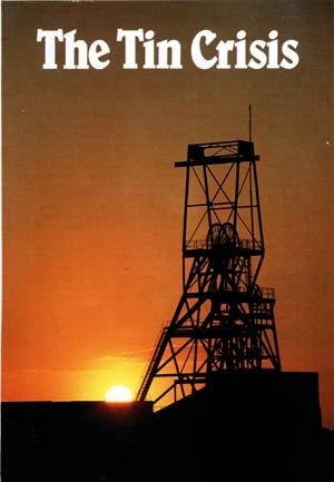 The World's Tin Crisis, from the book Mining in Cornwall Today, written by CG Down.  Photo by Tim Guthrie.  Published (aprox) mid 1980's.