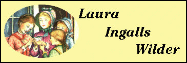 [Laura Ingalls Wilder]