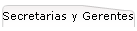 Secretarias y Gerentes