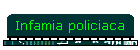 Infamia policiaca