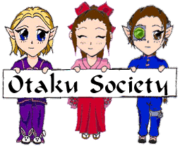 [Otaku Society]
