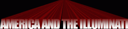 ENTER AMRICA&nbsp; AND THE ILLUMINATI