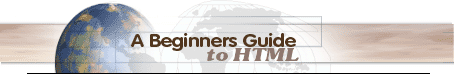 NCSA's A Beginner's Guide To HTML