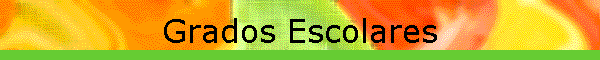 Grados Escolares