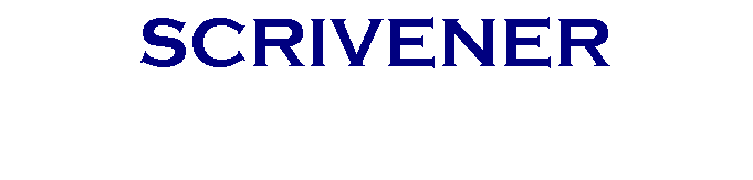 Text Box: SCRIVENER
