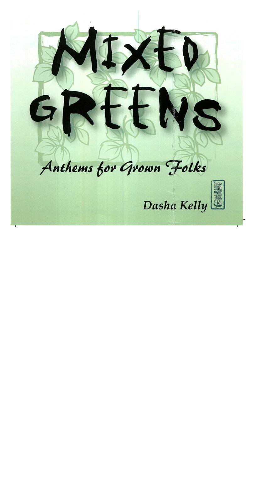 Cover design for Dasha Kelly's new CD, "Mixed Greens."