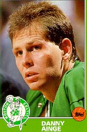 Danny Ainge...