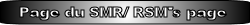 Page du SMR/ RSM's page