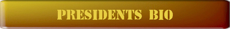 Presidents Bio
