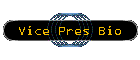 Vice Pres Bio