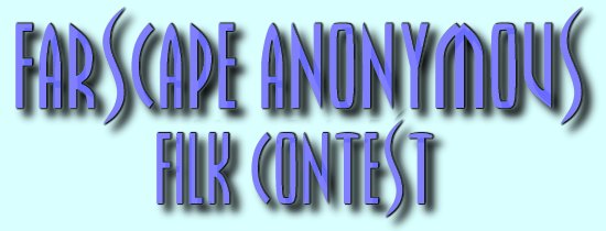 Farscape Anonymous Filk Contest