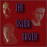 Click here to read The The Uglier Truth
