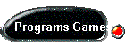 Programs Games