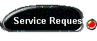 Service Request