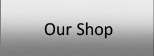Our Shop
