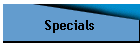 Specials