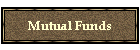 Mutual Funds