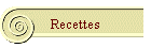 Recettes